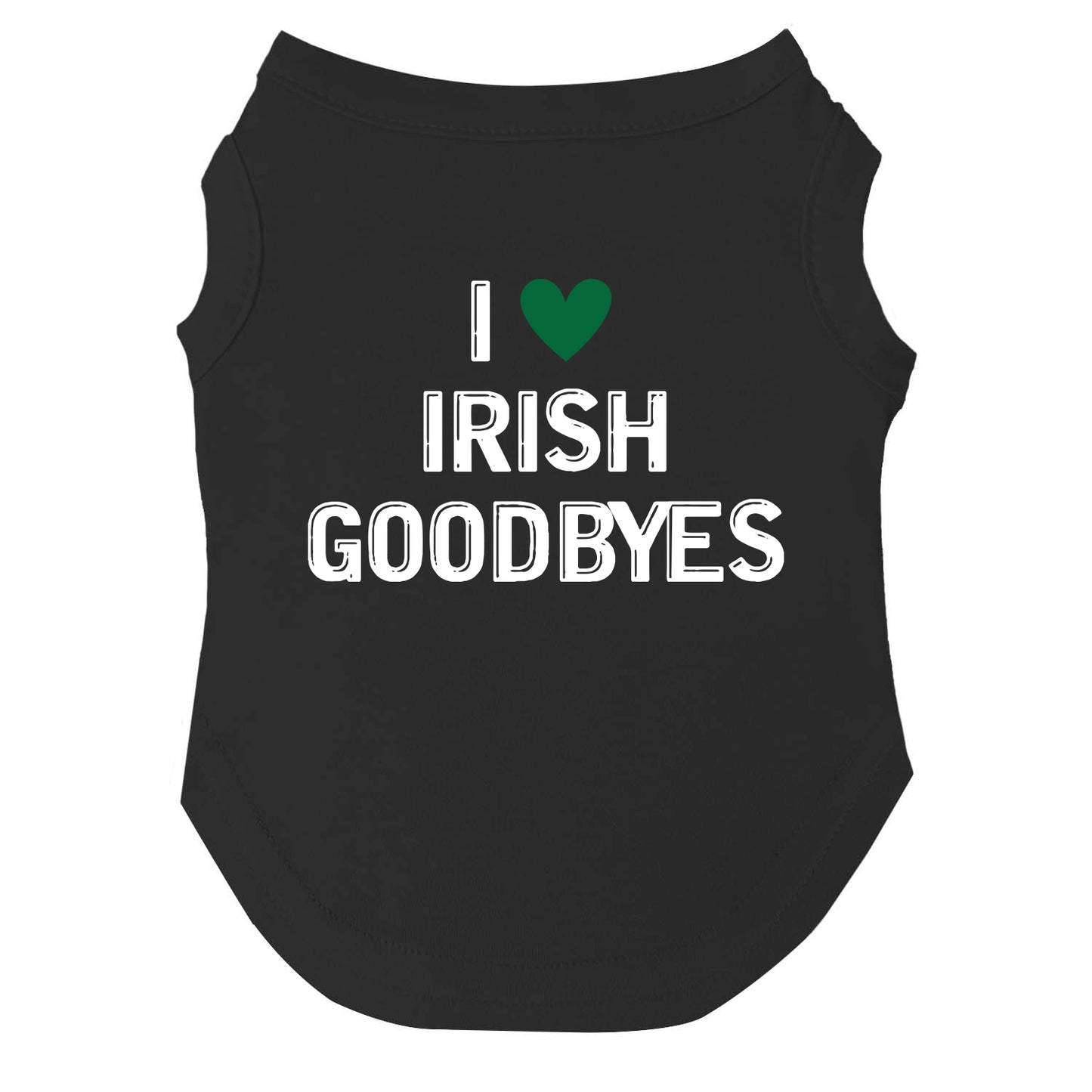 I Heart Irish Goodbyes Dog Tee | Soft Cotton Blend | Made in USA | St. Patrick’s Day Dog Shirt | Funny Irish Pet Apparel