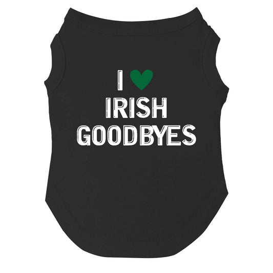 I Heart Irish Goodbyes Dog Tee | Soft Cotton Blend | Made in USA | St. Patrick’s Day Dog Shirt | Funny Irish Pet Apparel