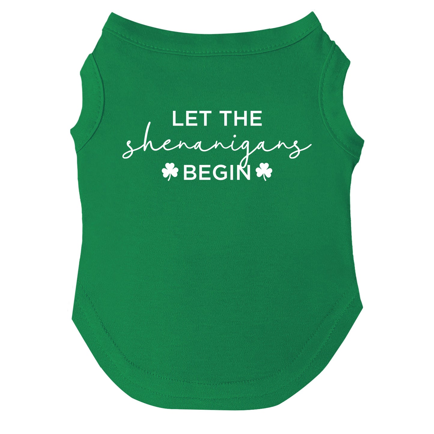 Let the Shenanigans Begin Dog Tee | Soft Cotton Blend | Made in USA | St. Patrick’s Day Dog Shirt | Funny Irish Pet Apparel