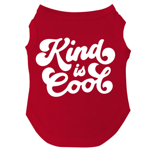 Kind is Cool Dog Tee | Soft Cotton Blend | Made in USA | Positive & Cute Pet Outfit