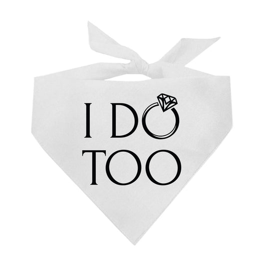 I Do Too (Black) Wedding Triangle Dog Bandana