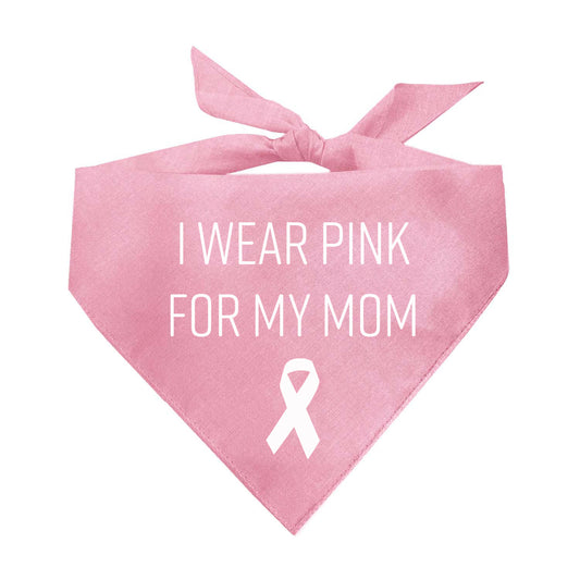 I Wear Pink For My Mom Triangle Dog Bandana