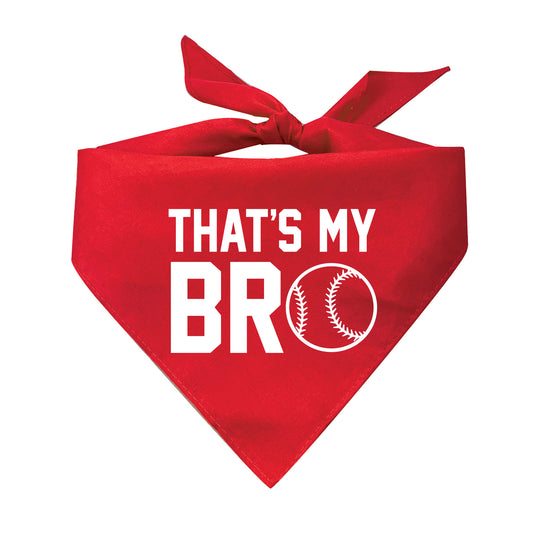 That's My Bro (Baseball) Triangle Dog Bandana