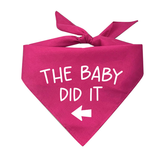 The Baby Did It With Arrow Triangle Dog Bandana
