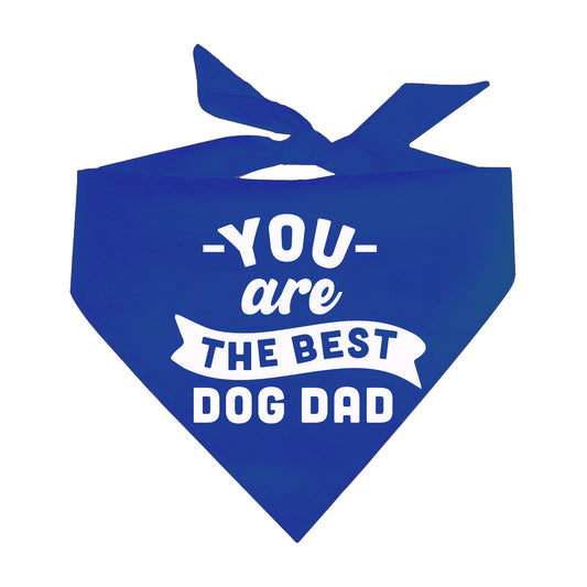 You Are The Best Dog Dad Triangle Dog Bandana
