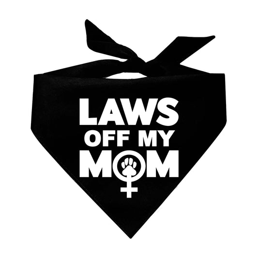 Laws Off My Mom Feminist Triangle Dog Bandana (Assorted Colors)